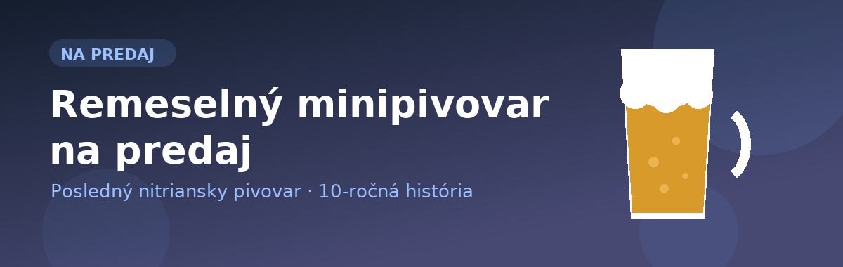 Remeselný minipivovar na predaj – posledný nitriansky pivovar