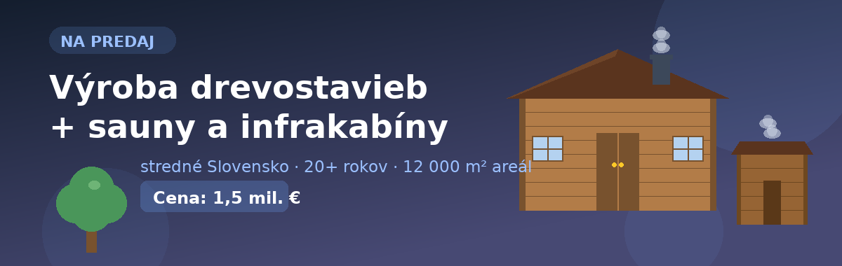 Výroba drevostavieb + sauny a infrakabíny – stredné Slovensko